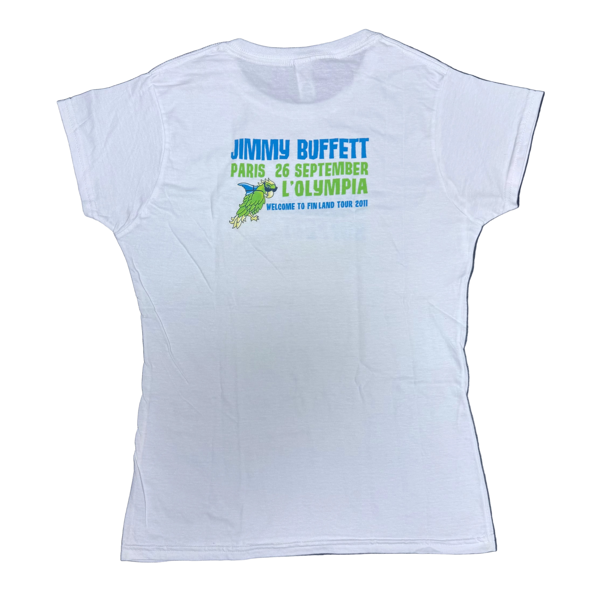 Back of a white ladies short sleeve Jimmy Buffett tee featuring blue and green lettering that reads “Jimmy Buffett Paris 26 September L’Olympia,” with a small green parrot graphic and “Welcome to Fin Land Tour 2011” below.