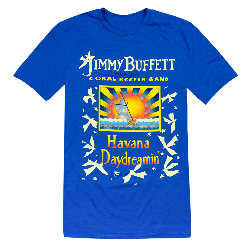 tee-royal blue-front "havana daydreamin" sailboat in sunset with birds-back 1997 tour cities and dates